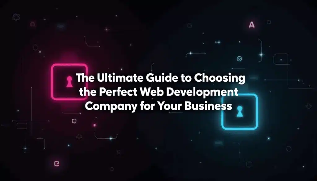 how to choose a web development company